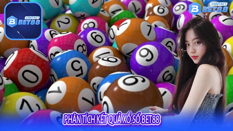 Phân tích kết quả Xổ số bet88