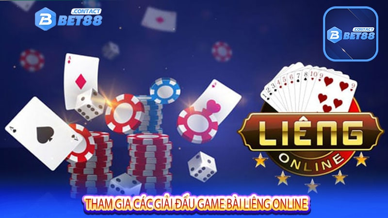 Tham gia các giải đấu game bài liêng online